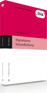 Digitalisierte Instandhaltung Digitalisierte Instandhaltung